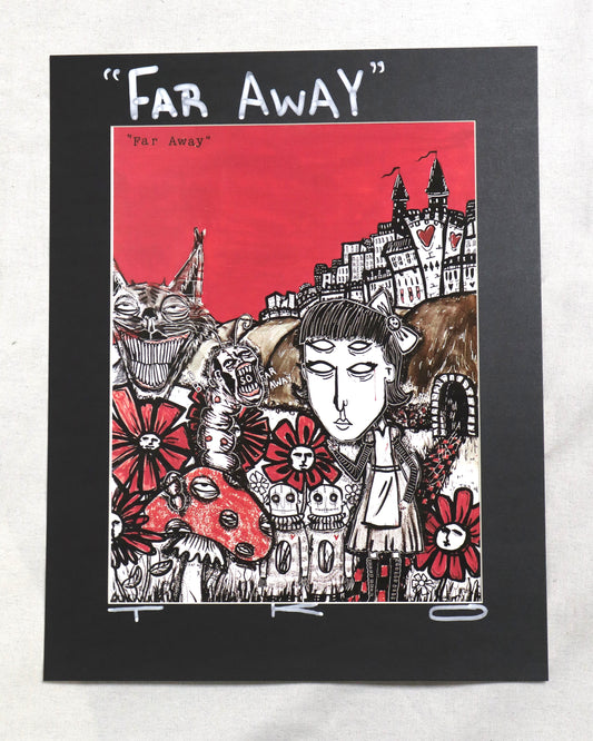 "Far Away" Print